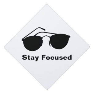 Stay Focused in 2026 Graduation Cap Topper