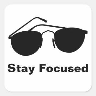 Stay Focused in 2026 Square Sticker