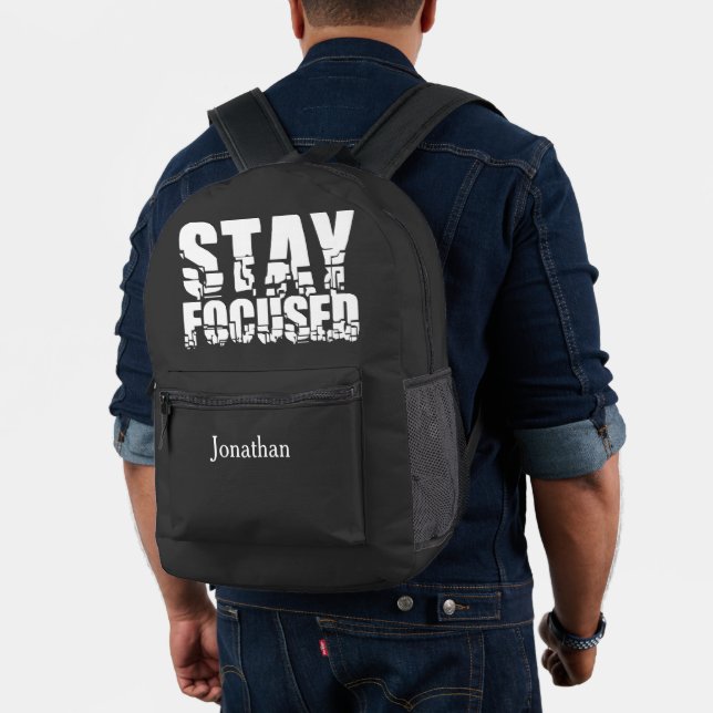 Stay Focused | Motivational Phrase with White Text Printed Backpack (Insitu (Model))