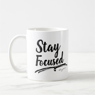 STAY FOCUSED Work Office Typography Personalized Coffee Mug