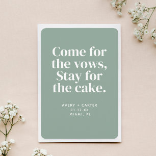Stay for the Cake Funny Wedding Save the Date Invitation