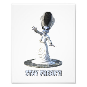 Stay Freaky! Bride of Frankenstein Photo Print