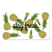 Stay Fresh pineapple poster