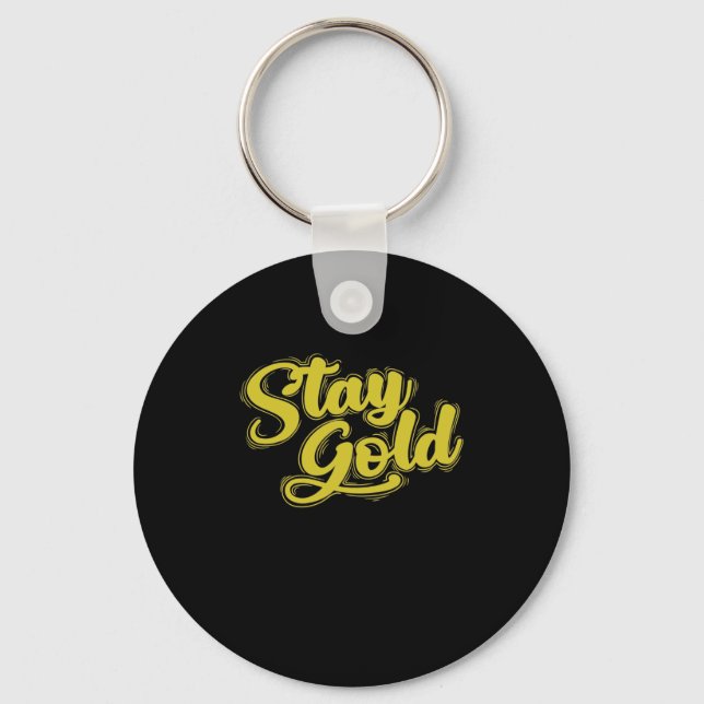 Stay gold keychain (Front)