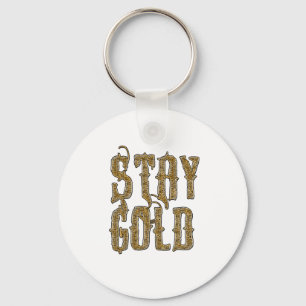 Stay Gold Keychain