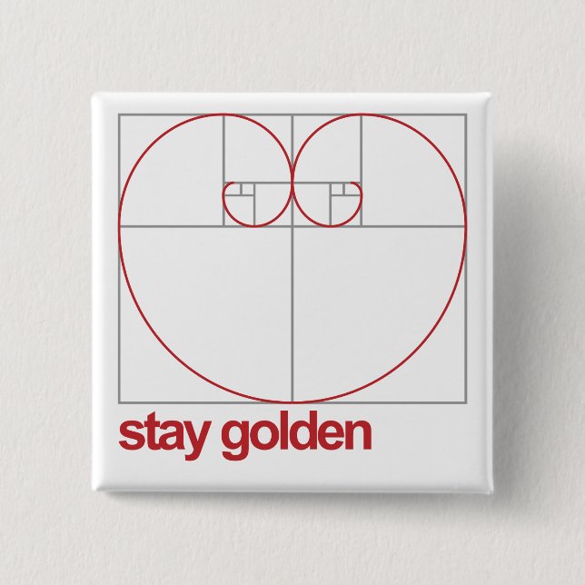 Stay Golden 2 Inch Square Button (Front)