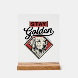 Stay Golden Retriever Vintage Dog Vector Design_1 Acrylic Sign