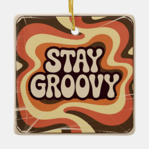 Stay Groovy Ceramic Ornament