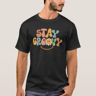 Stay Groovy Daisy Flowers Retro 70s Style Spread H T-Shirt