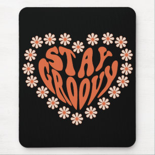 Stay Groovy Heart With Flowers Mouse Pad