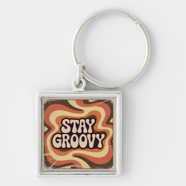 Stay Groovy Keychain (Front)
