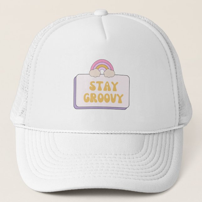 Stay Groovy Trucker Hat (Front)