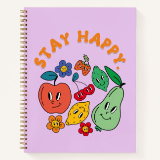 Stay Happy Notebook