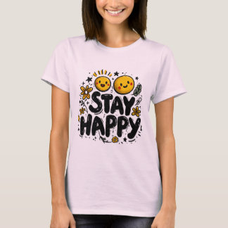 Stay Happy Sunshine Doodle T-Shirt – Cute Positive