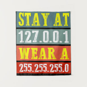 Stay Home Engineers And Wear Mask for Coding Geeks Tapestry