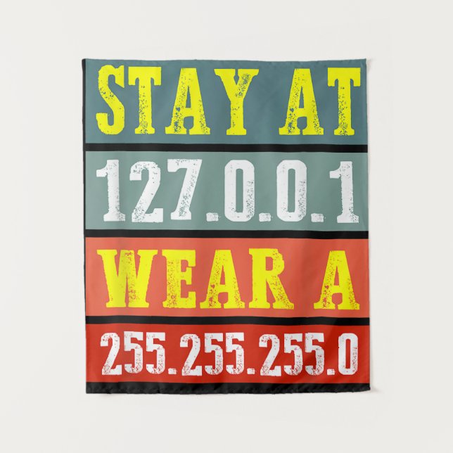 Stay Home Engineers And Wear Mask for Coding Geeks Tapestry (Front)