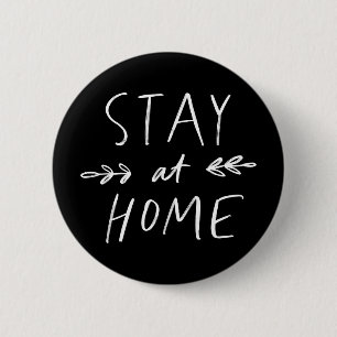 Stay Home   Hand Drawn Font 2 Inch Round Button