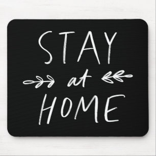 Stay Home Hand Drawn Font Mouse Pad