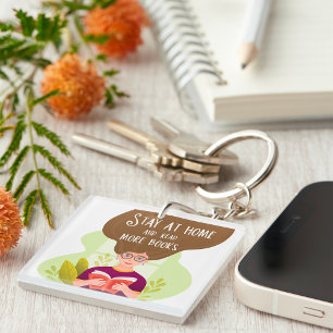 Stay Home Read More Books Book Lover Keychain