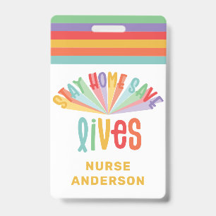 Stay home save lives rainbow colourful gift badge