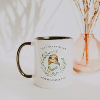 Stay Home Stay Safe | Watercolor Sloth