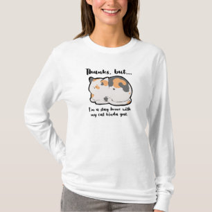 Stay Home With My Cat Kinda Gal T-Shirt