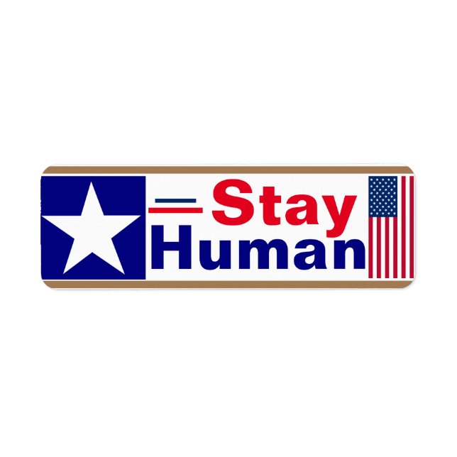 Stay Human   (Front)