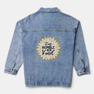 Stay Humble and Kind Sunflower Denim Jacket