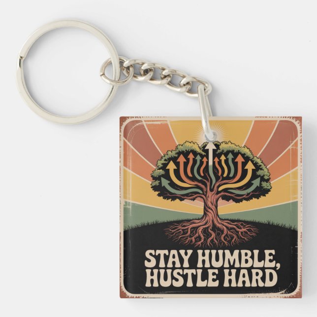 Stay Humble, Hustle Hard Keychain (Front)