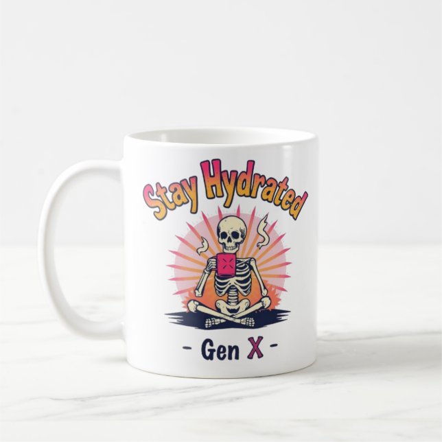 Stay Hydrated Gen X Mug (Left)
