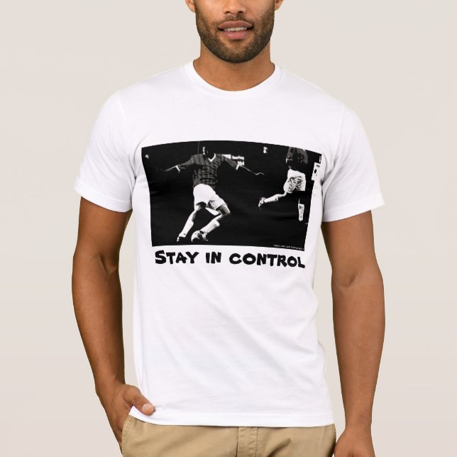 Stay in control - tshirt mark ii (Front)