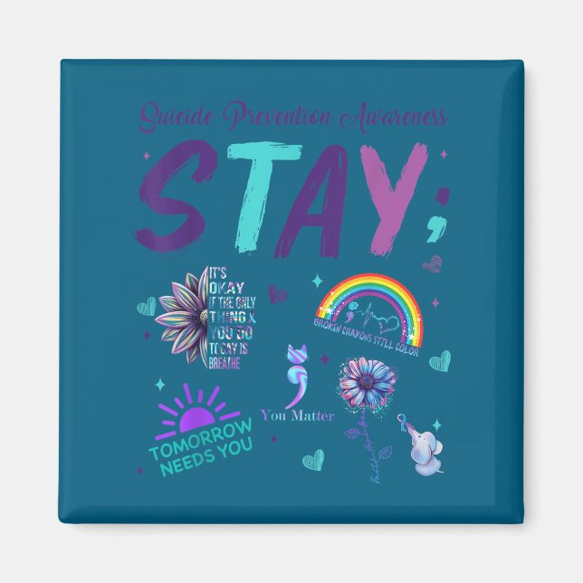 Stay It's Okay If The Only Thing You Do Today Is B Magnet (Front)