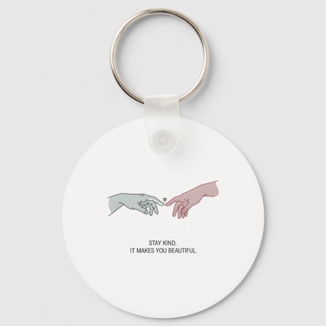 Stay Kind  Keychain (Front)