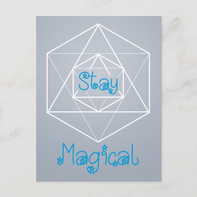"Stay Magical" Sacred Geometry Postcard (Front)