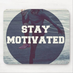 Stay Motivated - Women's Workout Motivational Mouse Pad