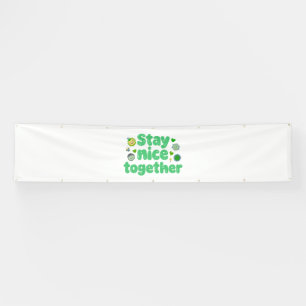 Stay Nice Together Kawaii Design Banner