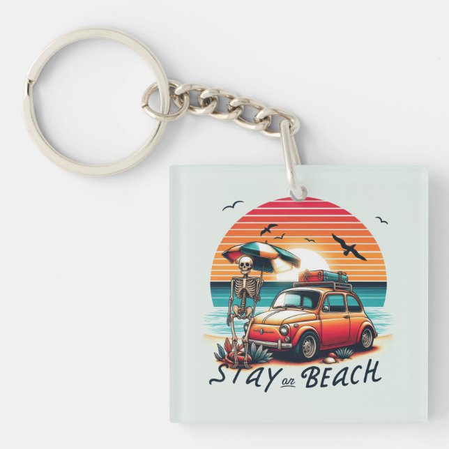 Stay On Beach - Retro Vibes - Skeleton  Keychain (Front)