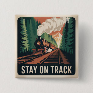 Stay On Track 2 Inch Square Button