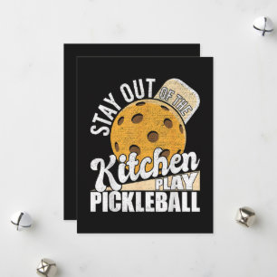 Stay Out of The Kitchen Play Pickleball Holiday Card
