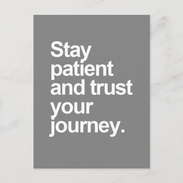 Stay Patient Quote Postcard (Front)