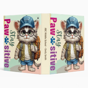 Stay Pawsitive Cat Wearing Backpack Binder