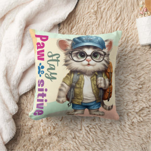 Stay Pawsitive Cat Wearing Backpack Throw Pillow