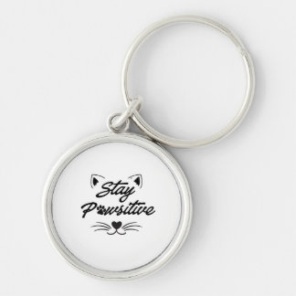 Stay Pawsitive Cute Cat  Keychain