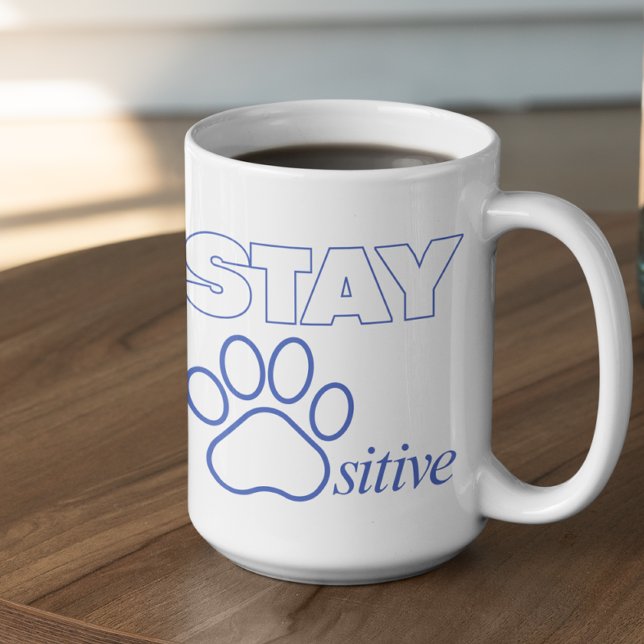 Stay Pawsitive in Blue  Coffee Mug (Creator Uploaded)