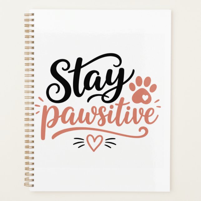 Stay Pawsitive Planner (Front)