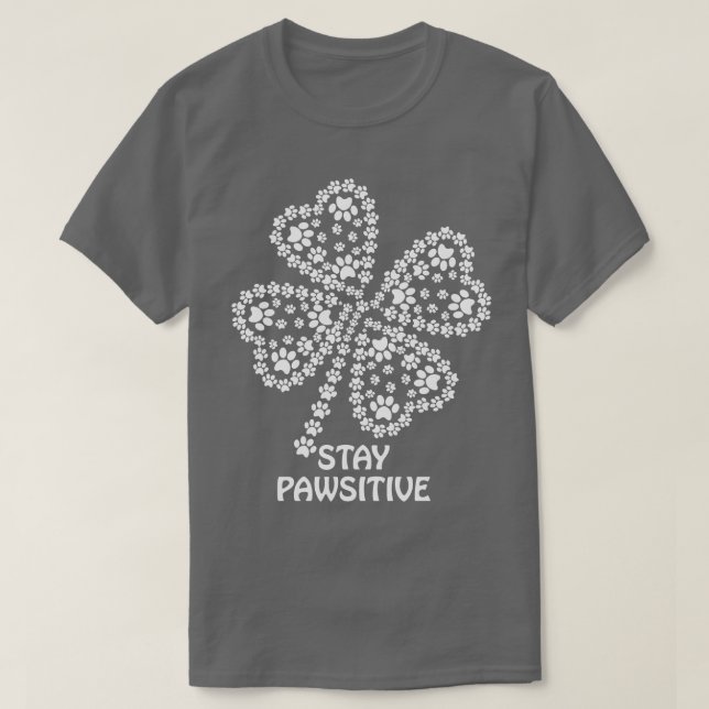 Stay Pawsitive T-Shirt (Design Front)