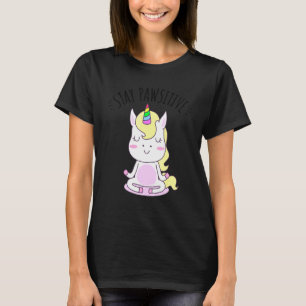 Stay Pawsitive Unicorn Yoga Equestrianism Horse T-Shirt