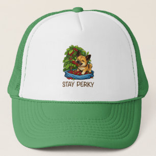 Stay Perky Motivational Trucker Hat