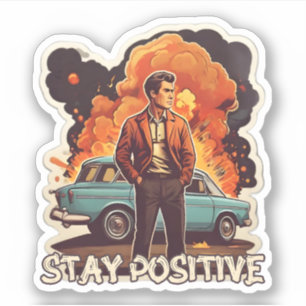 Stay Positive