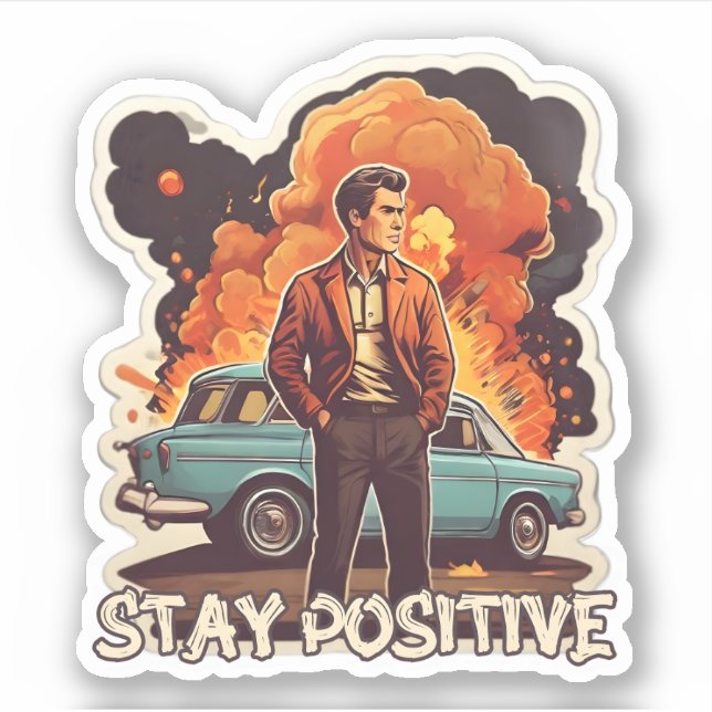 Stay Positive (Front)